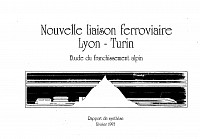 Rapport de synthèse SNCF-FS sur la nouvelle liaison ferroviaire Lyon-Turin